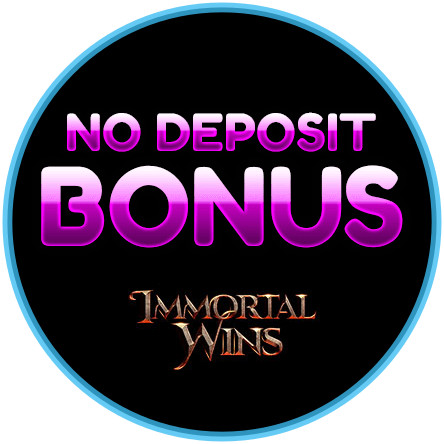 Immortal Wins - no deposit bonus