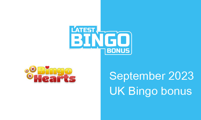 Latest Bingo Hearts Casino UK bingo bonus