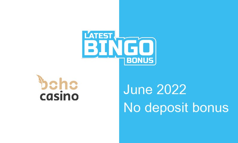 Latest bingo site no deposit bonus from Boho Casino, 10 Bonus spins