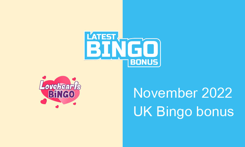 Latest Love Hearts Bingo bingo bonus for UK players