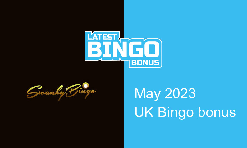 Latest Swanky Bingo Casino bingo bonus for UK players