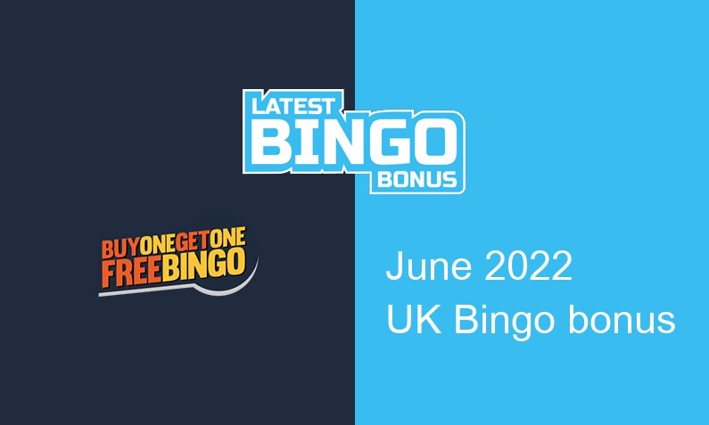 Latest UK bingo bonus from Bogof Bingo June 2022
