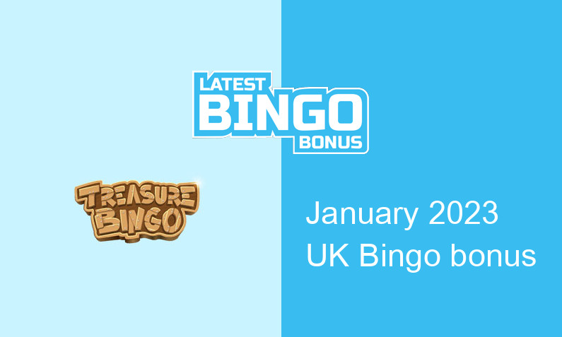 Latest UK bingo bonus from Treasure Bingo