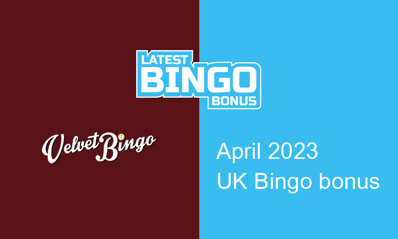 Latest VelvetBingo UK bingo bonus